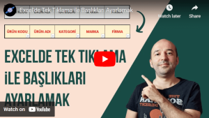 Excel'de tek tıklama ile başlıkları ayarlamak